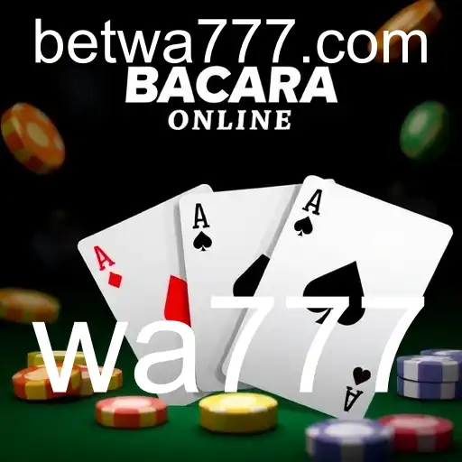 Bacará Online: A Dinâmica do Jogo e a Plataforma WA777